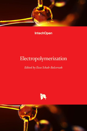 Electropolymerization by Ewa Schab-Balcerzak 9789533076935
