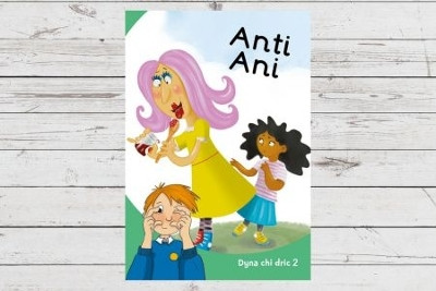 Dyna Chi Dric: Anti Ani by Eirian Lloyd Jones 9781783904518
