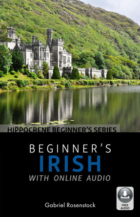 Beginner's Irish with Online Audio by  9780781813815 Beginner's Irish with Online Audio by  9780781813815