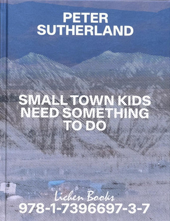 Small Town Kids Need Something To Do 9781739669737