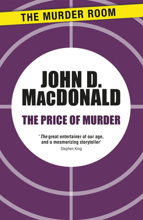 The Price of Murder by John D. MacDonald 9781471911446