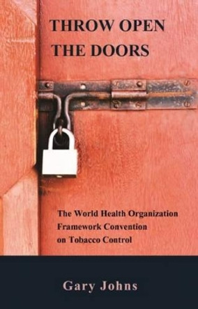 Throw Open the Doors by Gary Johns 9781925501254