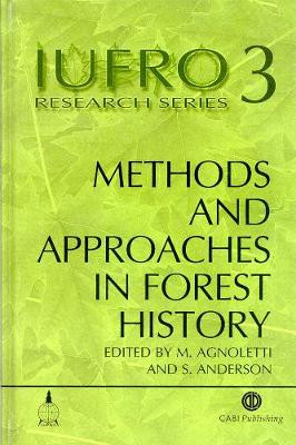 Methods and Approaches in Forest History by Mauro Agnoletti
