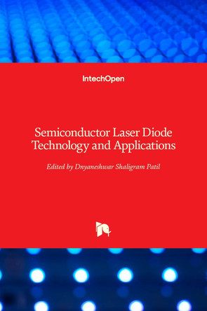 Semiconductor Laser Diode: Technology and Applications by Dnyaneshwar Patil 9789535105497