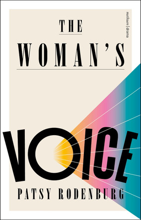 The Woman’s Voice by Patsy Rodenburg 9781350276550