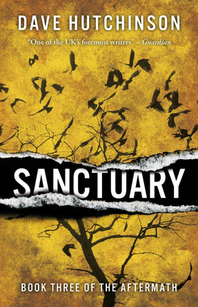 Sanctuary by Dave Hutchinson 9781837860302