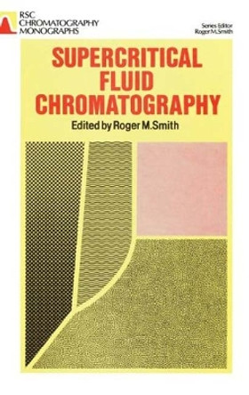 Supercritical Fluid Chromatography by  9780851865775