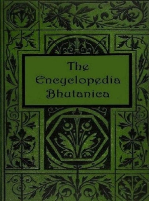 The Encyclopedia Bhutanica by Shaharee Vyaas 9781737783206