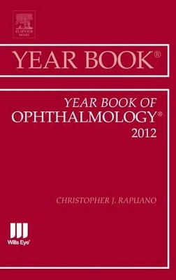 Year Book of Ophthalmology 2012 by Christopher J. Rapuano 9780323088862