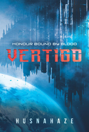 Vertigo Honour Bound by Blood by Husna Haze 9781788080866
