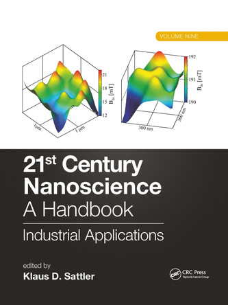 21st Century Nanoscience - A Handbook: Industrial Applications (Volume Nine) by  9781032336527