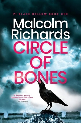 Circle Of Bones by Malcolm Richards 9781914452000