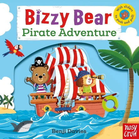 Bizzy Bear: Pirate Adventure! by Nosy Crow