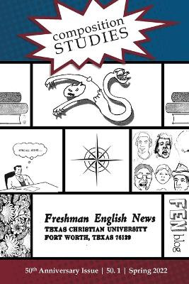 Composition Studies 50.1 (Spring 2022) by Matt Davis 9781643173399