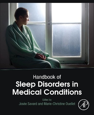 Handbook of Sleep Disorders in Medical Conditions by Josee Savard 9780128130148