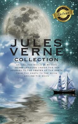 The Jules Verne Collection (5 Books in 1) Around the World in 80 Days, 20,000 Leagues Under the Sea, Journey to the Center of the Earth, From the Earth to the Moon, Around the Moon (Deluxe Library Binding) by Jules Verne 9781774762288