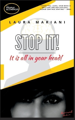 STOP IT! It's all in your head by Laura Mariani 9781838281212