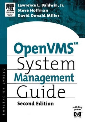 OpenVMS System Management Guide by Lawrence Baldwin 9781555582432