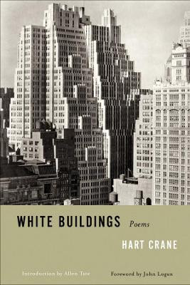 White Buildings: Poems by Hart Crane 9780871401793