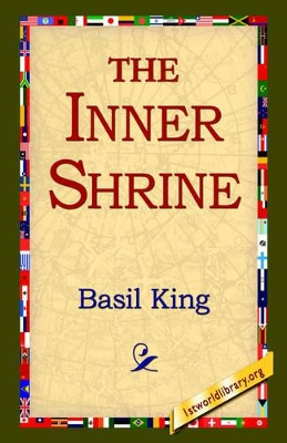 The Inner Shrine by Basil King 9781421811130
