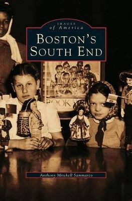 Boston's South End by Anthony Mitchell Sammarco 9781531620080