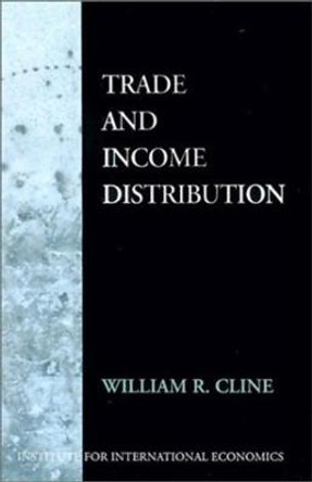 Trade and Income Distribution by William Cline