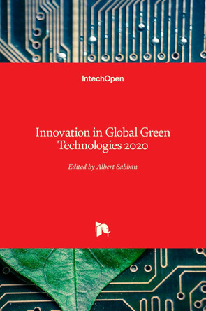 Innovation in Global Green Technologies 2020 by Albert Sabban 9781838800499