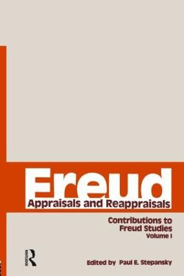 Freud, V.1: Appraisals and Reappraisals Paul E. Stepansky 9780881630381