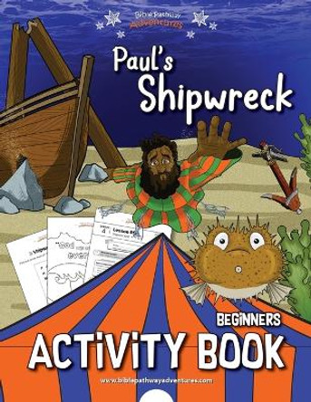 Paul's Shipwreck Activity Book by Bible Pathway Adventures 9781777160180