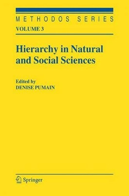 Hierarchy in Natural and Social Sciences by Denise Pumain 9781402041266