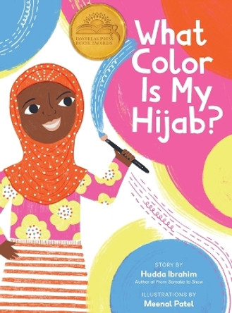 What Color is My Hijab? by Hudda Ibrahim 9781737931232