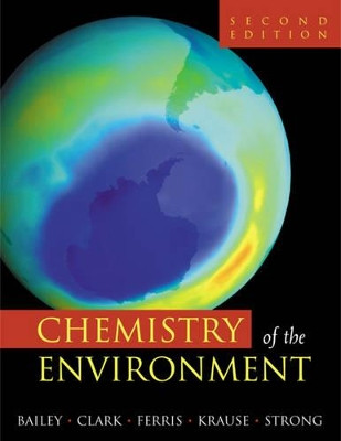 Chemistry of the Environment by Ronald A. Bailey 9780120734610