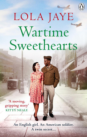 Wartime Sweethearts by Lola Jaye 9781785036378