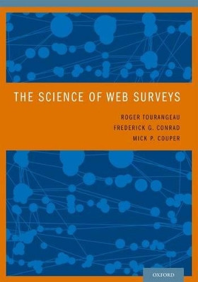 The Science of Web Surveys by Roger Tourangeau 9780199747047