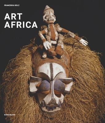 Art Africa by Franziska Bolz 9783741924125