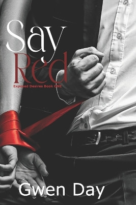 Say Red by Gwen Day 9781739156015