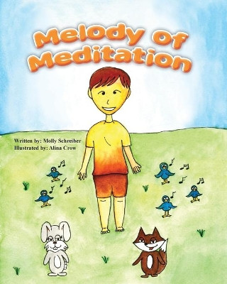 Melody of Meditation by Molly Schreiber 9781737730026