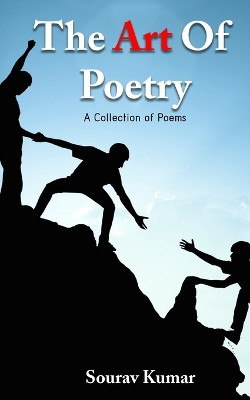 The Art of Poetry by Sourav Kumar 9789357412360
