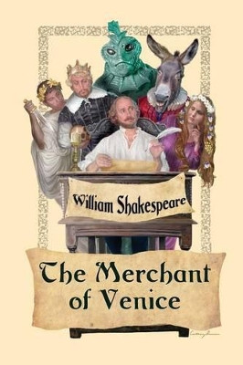 The Merchant of Venice by William Shakespeare 9781627555395