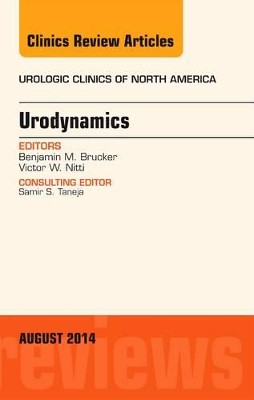 Urodynamics, An Issue of Urologic Clinics by  9780323320276