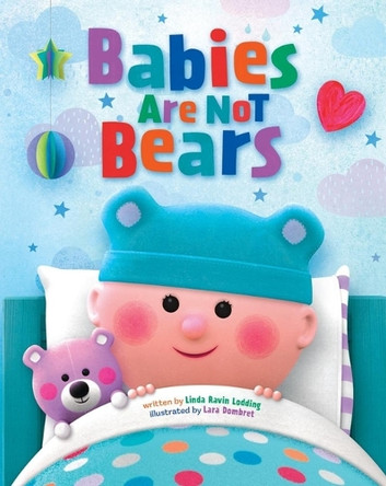 Babies Are Not Bears 9781478883272