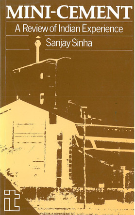 Mini-cement: A review of Indian experience by Sanjay Sinha 9781853390036