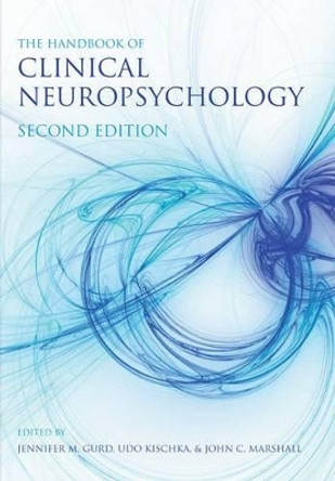 The Handbook of Clinical Neuropsychology by John Marshall 9780199645817