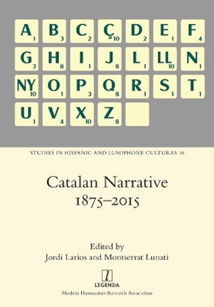 Catalan Narrative 1875-2015 by Jordi Larios 9781781884263 Catalan Narrative 1875-2015 by Jordi Larios 9781781884263