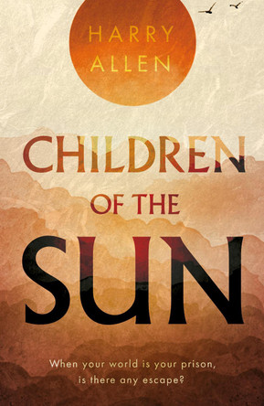 Children of the Sun by Harry Allen 9781805140498