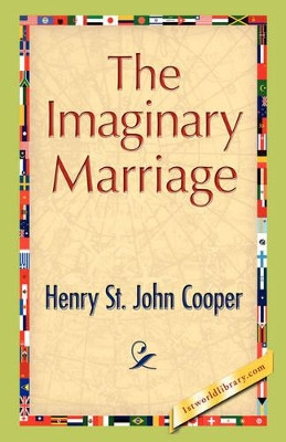 The Imaginary Marriage by Henry St John Cooper 9781421894386
