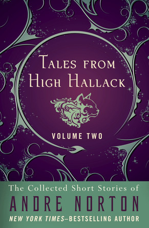Tales from High Hallack Volume Two by Andre Norton 9781497661011