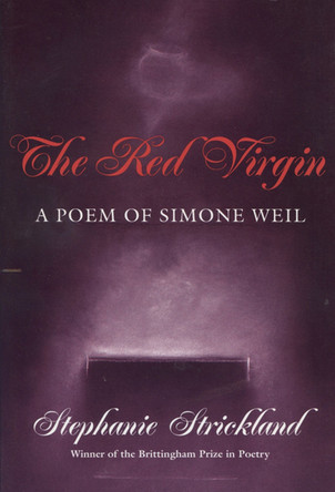 The Red Virgin: A Poem of Simone Weil by  9780299139940