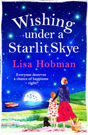 Wishing Under a Starlit Skye by Lisa Hobman 9781800488960