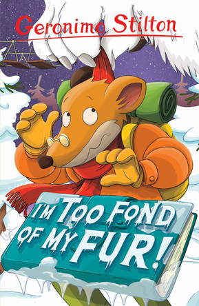 I'm Too Fond of My Fur! by  9781782263593